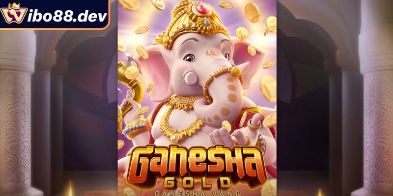 Ganesha Vàng Wibo88 – Khai Mở Kho Báu Của Sự Thịnh Vượng 1 Giới thiệu slot game Ganesha Vàng Wibo88
